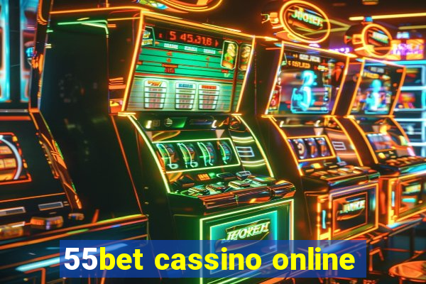 55bet cassino online